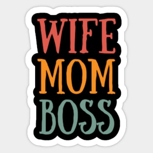 Wife Mom Boss Sticker